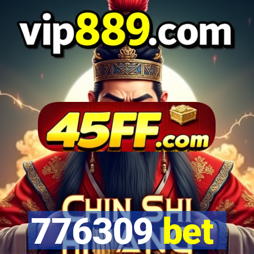 776309 bet